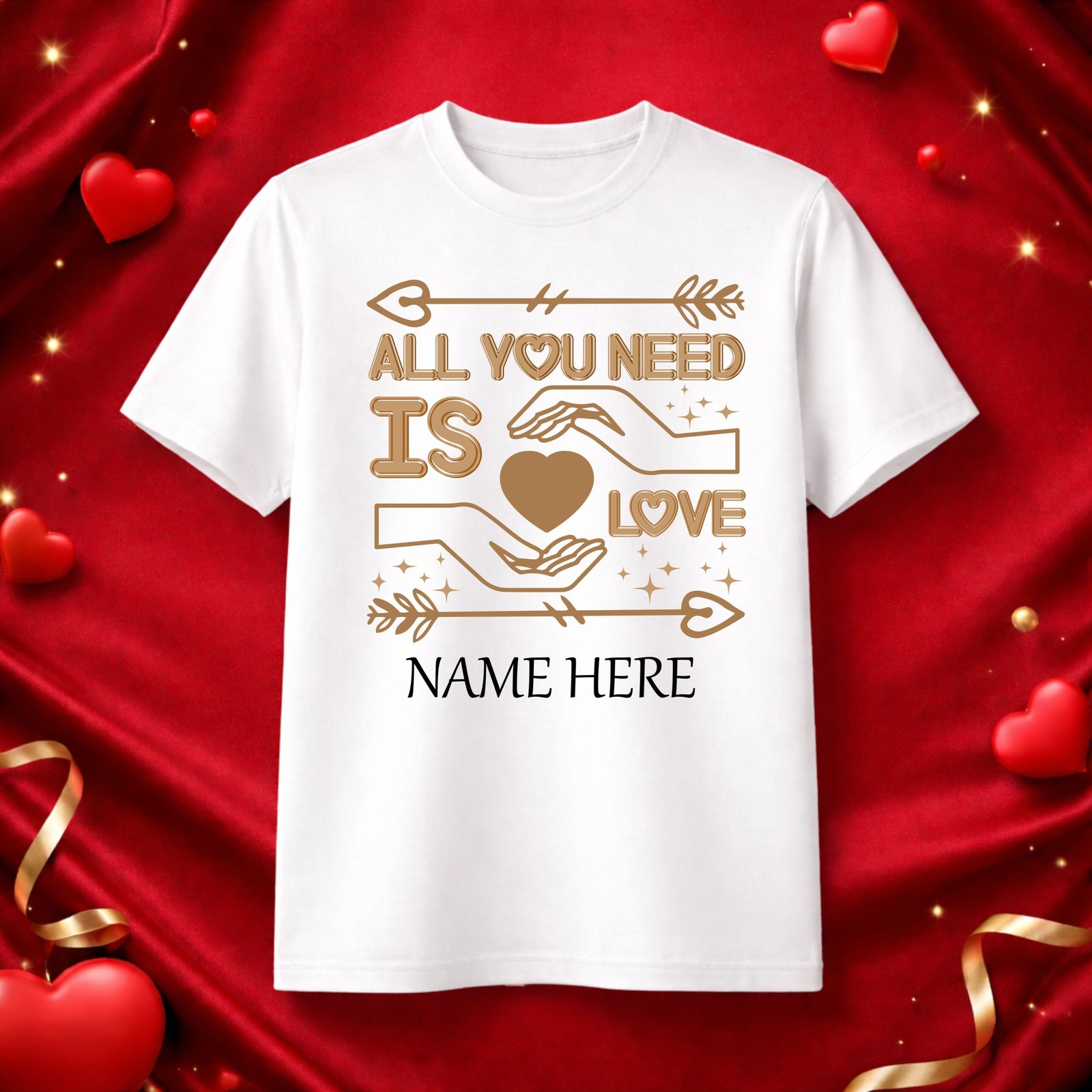 1 Personalized "All You Need Is Love" Custom Name T-Shirt – Valentine's Edition - Image 1
