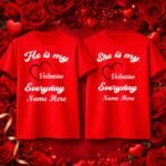 Personalized Valentine Couple T-Shirts – He Is My Valentine / She Is My Valentine